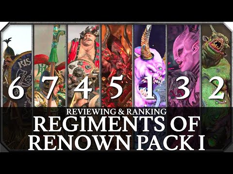 Reviewing & Ranking Regiments of Renown Pack I | Total War: Warhammer III Unit Roster Overview