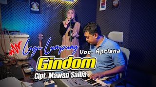 Download lagu Gindom - Voc. Apriana - Cipt. Mawan Salba Live Music Studio Lagu lampung populer terbaru mp3 Download lagu Gindom - Voc. Apriana - Cipt. Mawan Salba Live Music Studio Lagu lampung populer terbaru mp3