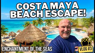Costa Maya Cruise Vlog | Costa Maya Beach Escape Excursion on Enchantment of the Seas