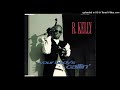 04 R. Kelly - Your Body's Callin' (Prelude)