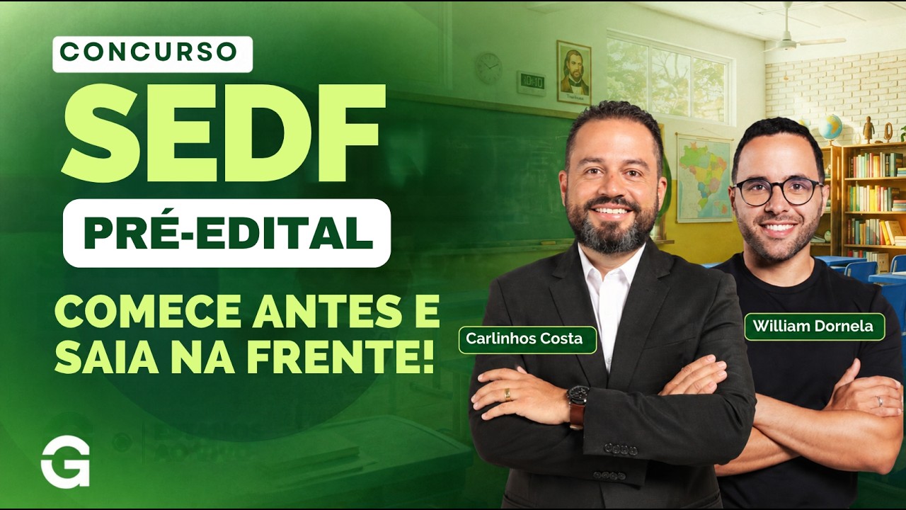 SEDF 2026 | NÃO Espere o Edital: Comece a se Preparar Agora!
