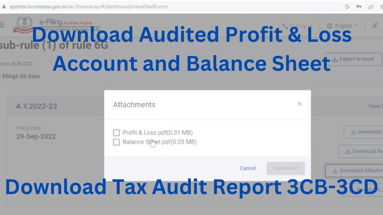 How to Download Audited Profit & Loss Account, Balance Sheet and Tax Audit Report 3CB - 3CD