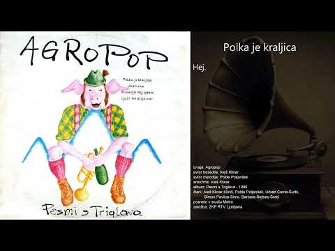 Polka je kraljica - Agropop
