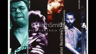 Pat Metheny, Herbie Hancock, Jack Dejohnette - Jack in