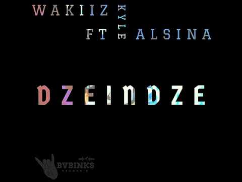 Wakiiz Feat Kyle Alsina _DZEINDZE ( Audio officiel)