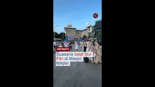 Download lagu Suasana salat Idul Fitri di Masjid Istiqlal mp3