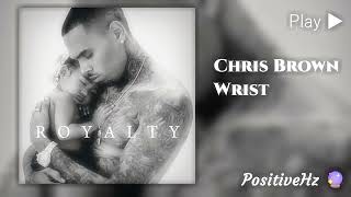 Chris Brown ft. Solo Lucci - Wrist (Authentic 963Hz Pineal Gland Activation)