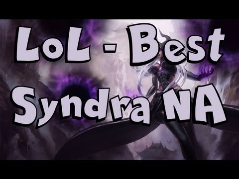LoL - Best Syndra NA
