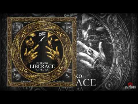 Liberace (REMIX OFICIAL) / Farruko & Anuel AA X Fat Joe X Arcangel X De La Ghetto X Ñengo Flow