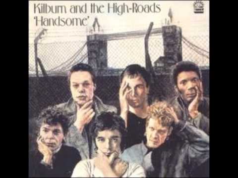 Kilburn & The High Roads - Handsome (Full Album)
