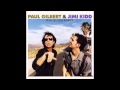 Paul Gilbert + Jimi Kidd - Sookie Sookie 