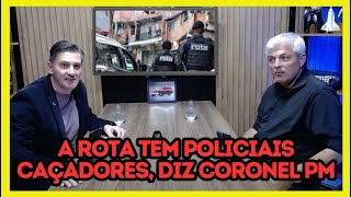 Coronel Paganoto: O OUTRO LADO da ROTA e como a PM mudou! 😱