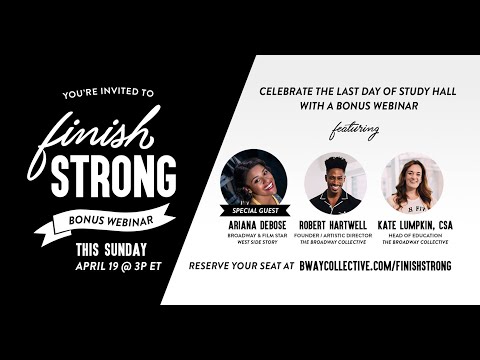 Finish Strong: Bonus Webinar with Ariana DeBose