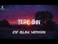 Tere Bin Kaise Jiya Lyrics Atif Aslam Mithoon Bas Ek Pal