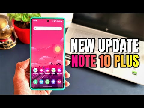 New Update for Samsung Galaxy Note 10 PLUS - Exynos - running on One UI 3.1 !