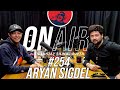 On Air With Sanjay #254 - Aryan Sigdel
