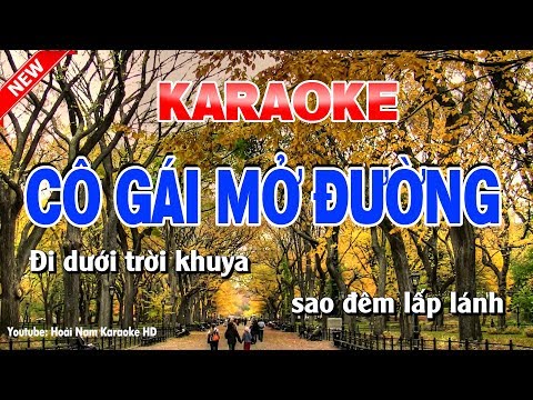 Karaoke Cô Gái Mở Đường Tone Nam