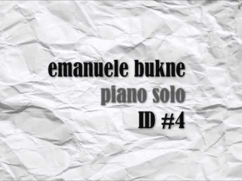 Emanuele Bukne - Piano Solo ID #4