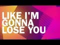 Like I'm Gonna Lose You - Meghan Trainor ft ...