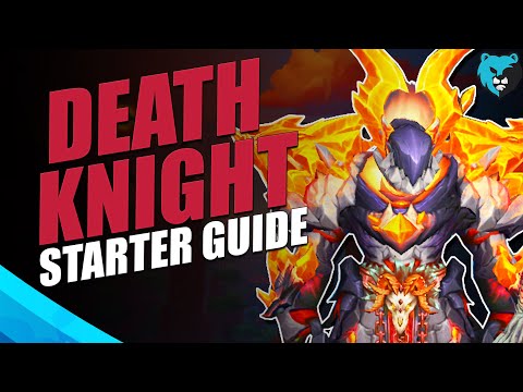 Death Knight Starter Guide in Dragonflight (2022)