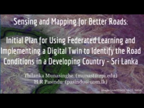 Sensing and Mapping for Better Roads: Federated Learning &Digital Twin to Identify  Road Conditions