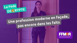 La Fédé décrypte n°51: Une profession moderne en façade, pas encore dans les faits