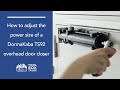 Tool Box Talks: How to Adjust the Power Size of a DormaKaba TS92 Overhead Door Closer