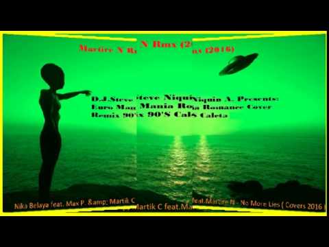 Nika Belaya feat  Max P  & Martik C feat Martire N   No More Lies  Covers 2016