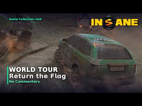 Insane 2 - World Tour: Return the Flag (No Commentary)