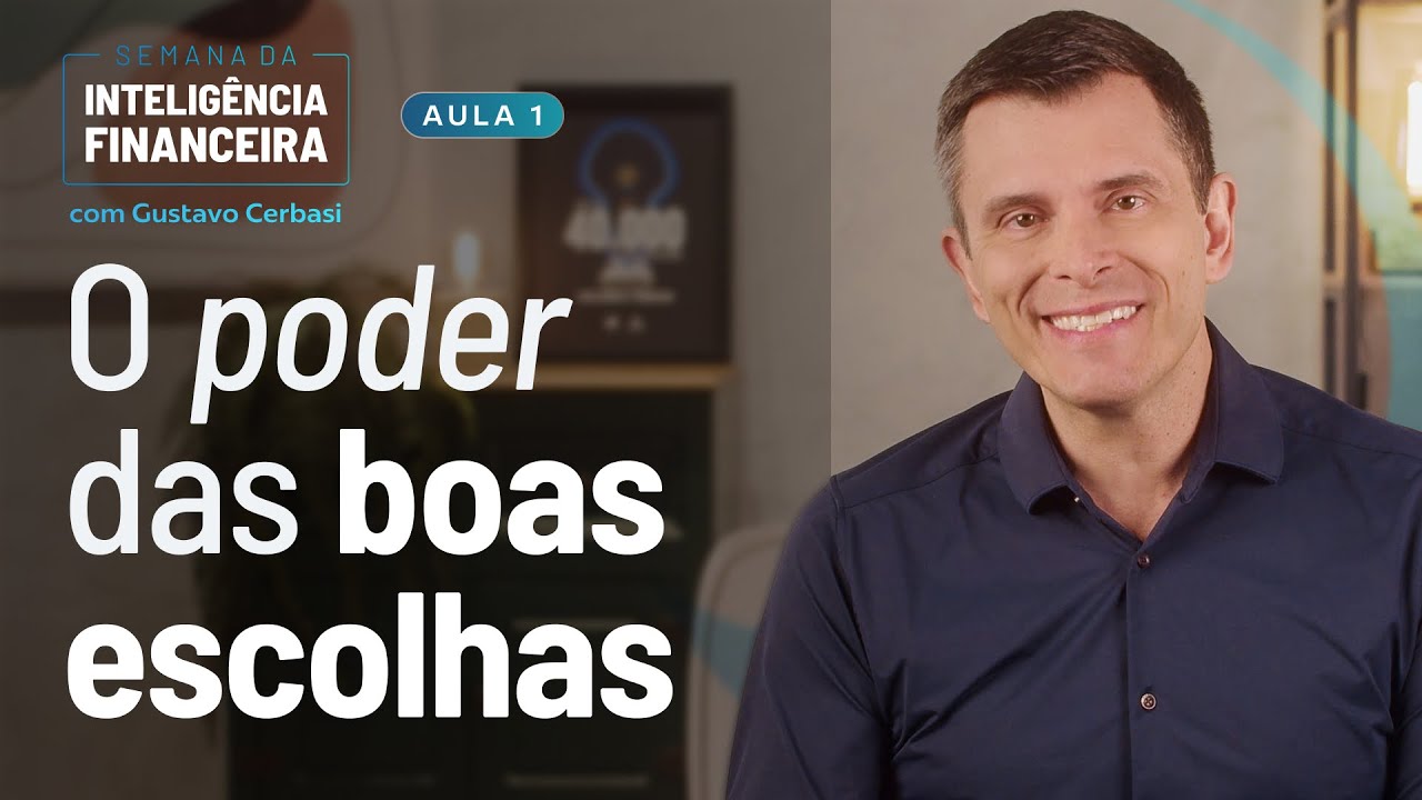 Como boas escolhas financeiras podem transformar sua vida