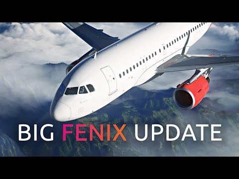 Big Fenix Update - A320 Family for MSFS