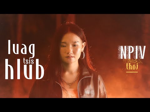 Luag Tsis Hlub  - Npiv Thoj (cover)