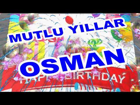 İyi ki Doğdun Osman İsme Özel Komik Doğum Günü Şarkısı