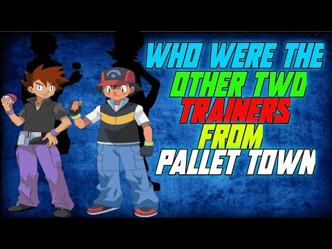WHO ARE OTHER TWO TRAINERS OF PALLET TOWN|3POKETUBERS