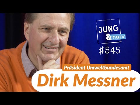 Präsident des Umweltbundesamtes, Dirk Messner - Jung & Naiv: Folge 545 (mit Hans)
