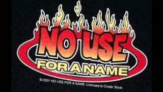 No Use For A Name - Another Step
