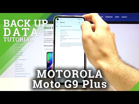 How to Backup Data in MOTOROLA Moto G9 Plus – Create Google Backup Account