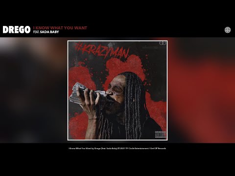 Drego - I Know What You Want (Audio) (feat. Sada Baby)