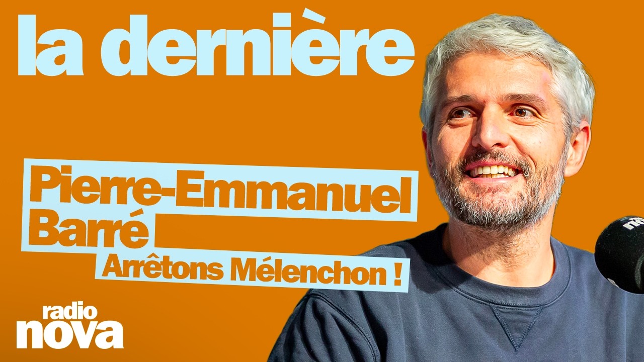 Vidéo de Pierre-Emmanuel Barré dans La dernière sur Radio Nova