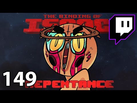 A Valiant Effort | Repentance on Stream (Episode 149)