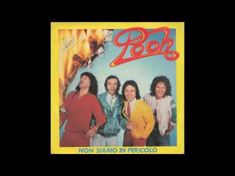 Pooh - Non siamo in pericolo (1982)