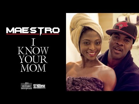 MAESTRO FRESH WES - I KNOW YOUR MOM