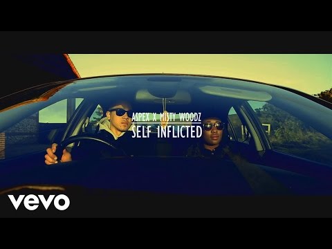Aspex - Self Inflicted ft. Misty Woodz
