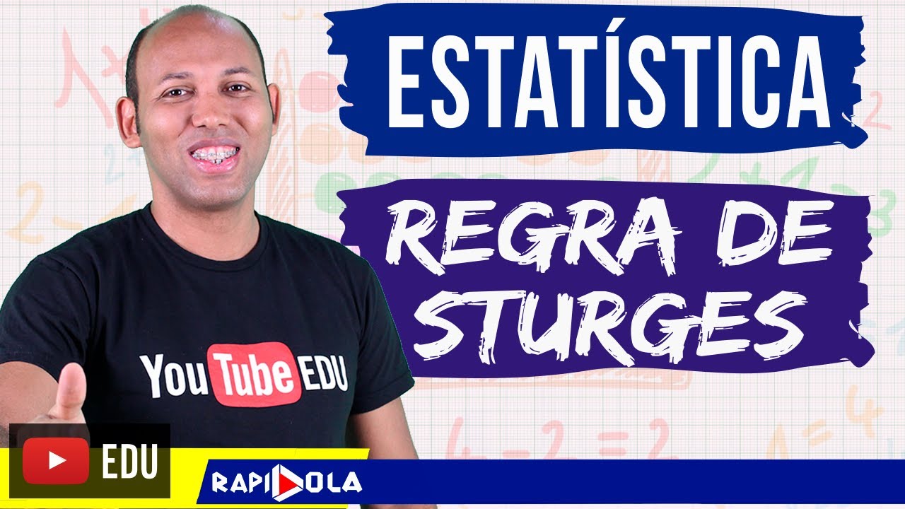 DISTRIBUIÇÃO DE FREQUÊNCIA COM CLASSES ✅ REGRA DE STURGES