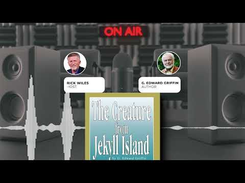 Rick Wiles Interviews G. Edward Griffin - author of "The Creature from Jekyll Island"