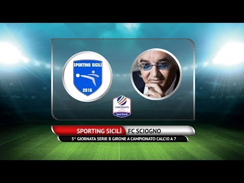 CAMPIONATO CALCIO A 7 - Sporting Sicilì vs FC Sciogno