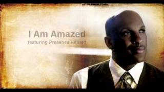 New song by Donnie McClurkin "I Am Amazed"