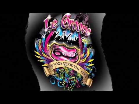 Le Groove Ft Blacky -  Heart & Soul 4 D' 60