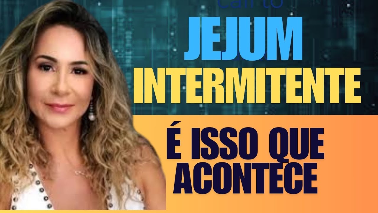 É isso que acontece quando você faz jejum intermitente - Dra. Cybelle  - Fernando Beteti.