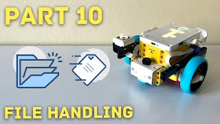 Learn Python for SPIKE Prime (LEGO 45678) Part 10: File Handling ***For version 2 (Legacy)***